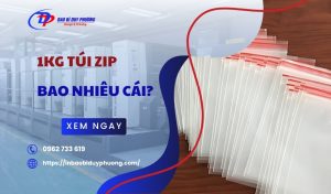 1kg túi zip bao nhiêu cái​