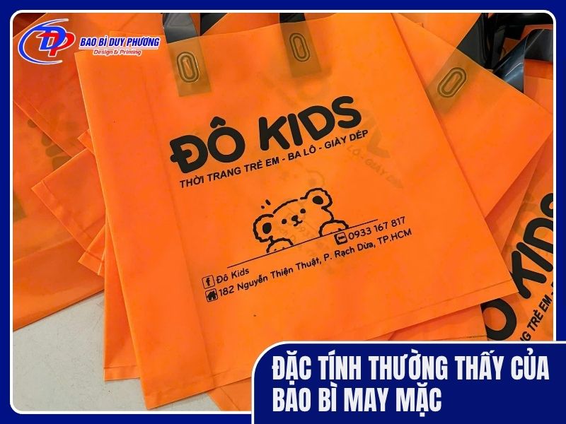 Bao bì của ngành may mặc thường có đặc tính gì?