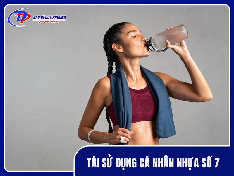 Tái sử dụng cá nhân nhựa số 7