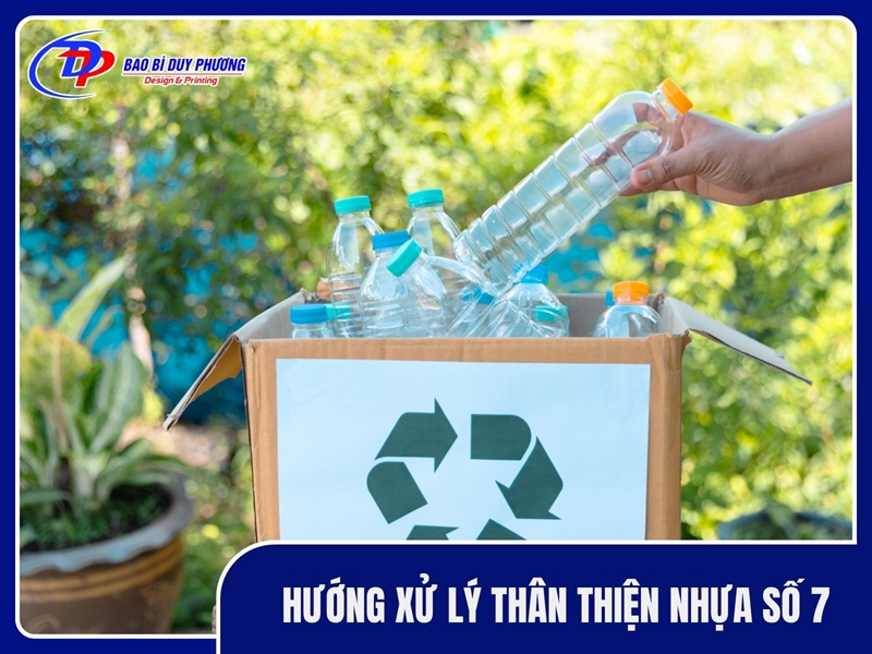 Hướng xử lý thân thiện nhựa số 7