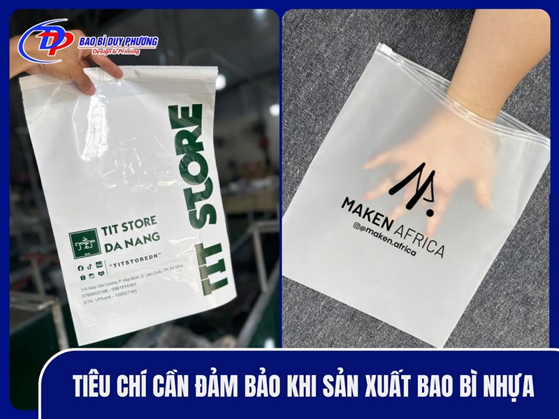 Tiêu chí cần đảm bảo khi sản xuất bao bì nhựa