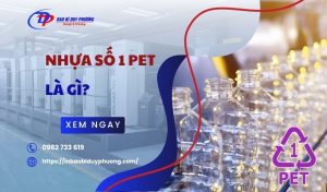Nhựa số 1 pet là gì? Có an toàn không? GIẢI ĐÁP chi tiết