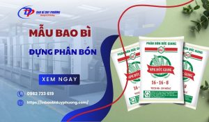 Top 20 mẫu bao bì đựng phân bón đẹp BỀN CHẮC giá rẻ