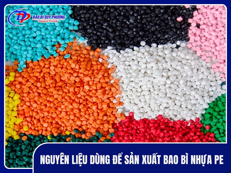 Nguyên liệu dùng để sản xuất bao bì nhựa PE