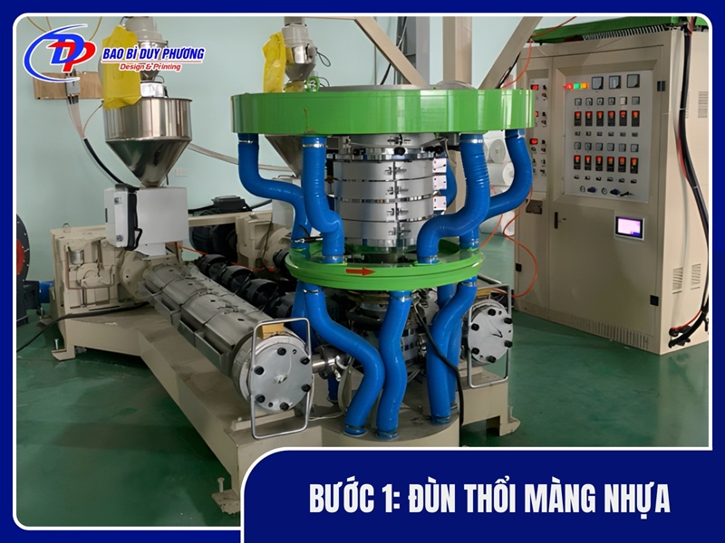 Bước 1: Đùn thổi màng nhựa
