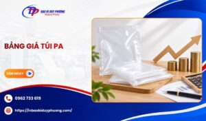 Bảng báo giá của túi PA